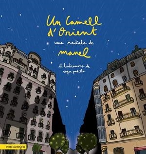 UN CAMELL D’ORIENT | 9788418022203 | MANEL | Llibreria La Gralla | Llibreria online de Granollers