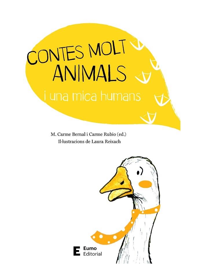 CONTES MOLT ANIMALS I UNA MICA HUMANS | 9788497666794 | BERNAL CREUS, M. CARME/RUBIO LARRAMONA, CARME | Llibreria La Gralla | Llibreria online de Granollers