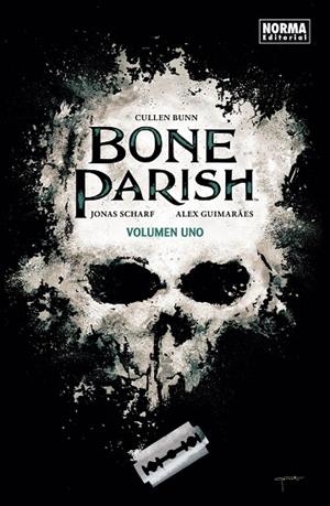 BONE PARISH 1 | 9788467938593 | CULLEN BUNN, JONAS SCHARF Y ALEX GUIMARAES | Llibreria La Gralla | Llibreria online de Granollers
