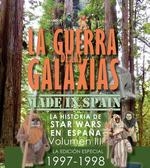 GUERRA DE LAS GALAXIAS MADE IN SPAIN HISTORIA STAR WARS 3 | 9788412089165 | GRACIA,JOSE | Llibreria La Gralla | Librería online de Granollers