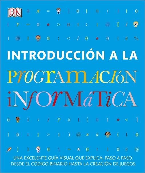 INTRODUCCIÓN A LA PROGRAMACIÓN INFORMÁTICA | 9780241420546 | VARIOS AUTORES, | Llibreria La Gralla | Llibreria online de Granollers