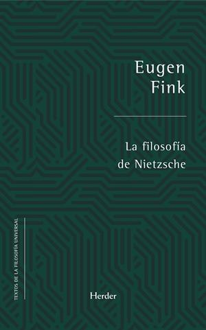 FILOSOFIA DE NIEZSCHE, LA | 9788425442155 | FINK, EUGEN | Llibreria La Gralla | Llibreria online de Granollers