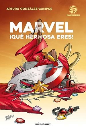 MARVEL ¡QUÉ HERMOSA ERES! | 9788445006122 | GONZÁLEZ-CAMPOS, ARTURO | Llibreria La Gralla | Librería online de Granollers