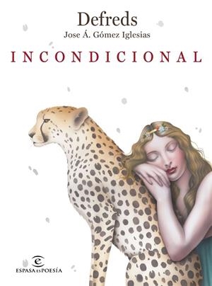INCONDICIONAL | 9788467056716 | DEFREDS - JOSE Á. GÓMEZ IGLESIAS | Llibreria La Gralla | Librería online de Granollers