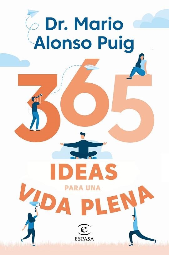 365 IDEAS PARA UNA VIDA PLENA | 9788467057430 | PUIG, MARIO ALONSO | Llibreria La Gralla | Llibreria online de Granollers