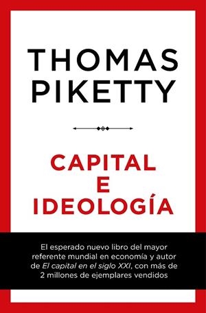 CAPITAL E IDEOLOGÍA | 9788423430956 | PIKETTY, THOMAS | Llibreria La Gralla | Librería online de Granollers