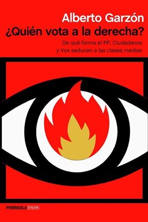 QUIÉN VOTA A LA DERECHA? | 9788499428543 | GARZÓN, ALBERTO | Llibreria La Gralla | Librería online de Granollers