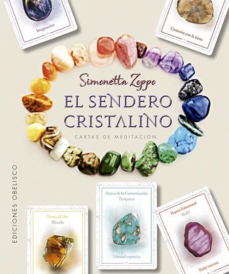 SENDERO CRISTALINO + CARTAS, EL  | 9788491114789 | ZOPPO, SIMONETTA | Llibreria La Gralla | Llibreria online de Granollers