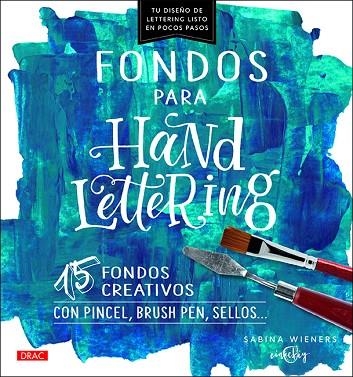 FONDOS PARA HANDLETTERING | 9788498746501 | WIENERS, SABINA | Llibreria La Gralla | Llibreria online de Granollers