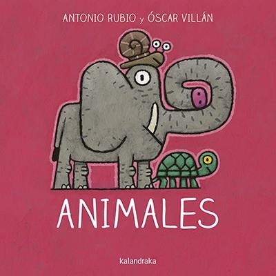 ANIMALES | 9788484644859 | RUBIO HERRERO, ANTONIO/VILLÁN SEOANE, ÓSCAR | Llibreria La Gralla | Llibreria online de Granollers