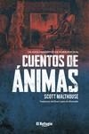 CUENTOS DE ÁNIMAS. UN JUEGO NARRATIVO DE HORROR RURAL | 9788412098525 | MATLHOUSE, SCOTT | Llibreria La Gralla | Llibreria online de Granollers