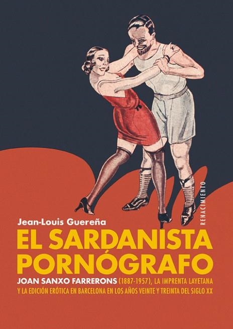 EL SARDANISTA PORNÓGRAFO | 9788417950392 | GUEREÑA, JEAN-LOUIS | Llibreria La Gralla | Llibreria online de Granollers