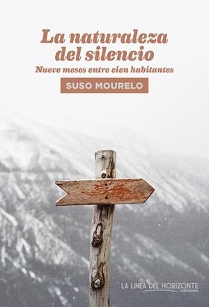 NATURALEZA DEL SILENCIO, LA | 9788417594428 | MOURELO GÓMEZ, SUSO | Llibreria La Gralla | Librería online de Granollers