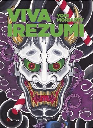 VIVA IREZUMI | 9788417419349 | MORIARTY, YORI | Llibreria La Gralla | Librería online de Granollers