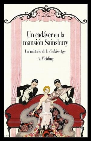 UN CADÁVER EN LA MANSIÓN SAINSBURY (EDICIÓN ILUSTRADA) | 9788412129106 | FIELDING, A. E. | Llibreria La Gralla | Librería online de Granollers