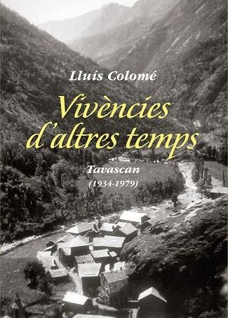 VIVÈNCIES D'ALTRES TEMPS | 9788499758664 | COLOMÉ LLAU, LLUÍS | Llibreria La Gralla | Librería online de Granollers