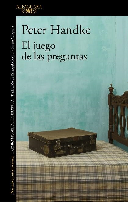 JUEGO DE LAS PREGUNTAS, EÑ | 9788420454214 | HANDKE, PETER | Llibreria La Gralla | Llibreria online de Granollers