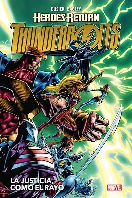 HÉROES RETURN THUNTHERBOLTS. LA JUSTICIA, COMO EL RAYO | 9788413341859 | MARK BAGLEY, KURT BUSIEK | Llibreria La Gralla | Librería online de Granollers