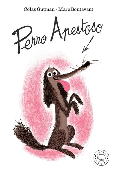 PERRO APESTOSO | 9788417552442 | GUTMAN, COLAS | Llibreria La Gralla | Llibreria online de Granollers