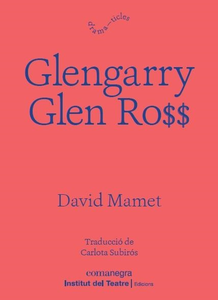 GLENGARRY GLEN ROSS | 9788418022197 | MAMET, DAVID | Llibreria La Gralla | Librería online de Granollers