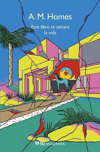 ESTE LIBRO TE SALVARÁ LA VIDA (ANAGRAMA 50 ANIVERSARI) | 9788433902528 | HOMES, A. M. | Llibreria La Gralla | Llibreria online de Granollers