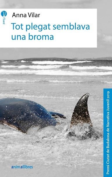 TOT PLEGAT SEMBLAVA UNA BROMA | 9788417599454 | VILAR ROCA, ANNA | Llibreria La Gralla | Librería online de Granollers