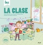 CLASE, LA | 9788491423492 | BLANCH, XAVIER / ESPOT, LAURA / SENA, AMPARO | Llibreria La Gralla | Librería online de Granollers