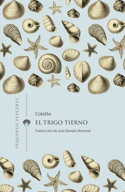 TRIGO TIERNO, EL | 9788412100006 | COLETTE | Llibreria La Gralla | Librería online de Granollers
