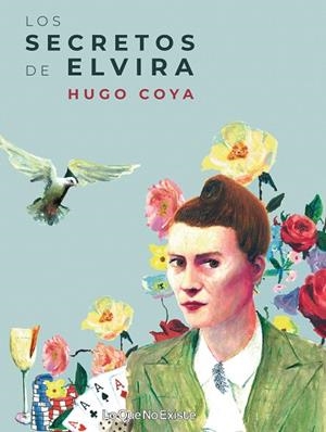 SECRETOS DE ELVIRA, LOS | 9788412025262 | COYA HONORES, HUGO | Llibreria La Gralla | Librería online de Granollers