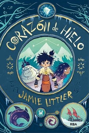 CORAZÓN DE HIELO | 9788427216822 | LITTLER JAMIE | Llibreria La Gralla | Llibreria online de Granollers