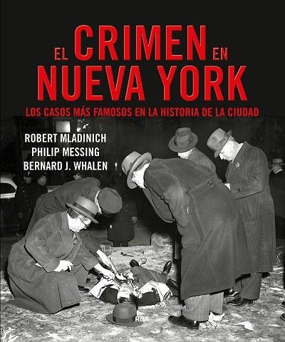 CRIMEN EN NUEVA YORK, EL | 9788491872085 | WHALEN J.BERNARD/MLADINICH ROBERT/MESSING PHILIP | Llibreria La Gralla | Llibreria online de Granollers