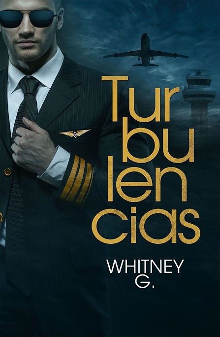 TURBULENCIAS | 9788416970384 | G., WHITNEY | Llibreria La Gralla | Llibreria online de Granollers