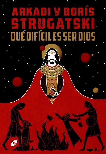 QUÉ DIFÍCIL ES SER DIOS | 9788417507435 | STRUGATSKI, ARKADI BORÍS | Llibreria La Gralla | Llibreria online de Granollers