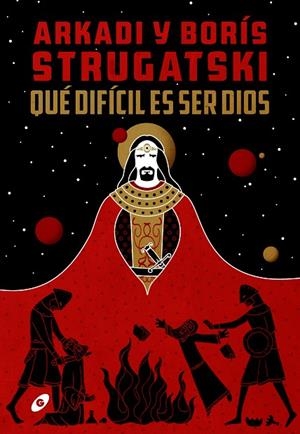 QUÉ DIFÍCIL ES SER DIOS | 9788417507435 | STRUGATSKI, ARKADI BORÍS | Llibreria La Gralla | Librería online de Granollers