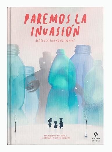 PAREMOS LA INVASIÓN | 9788417497521 | HURTADO, RAÜL/IBÁÑEZ, JOSÉ | Llibreria La Gralla | Llibreria online de Granollers