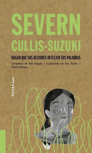 SEVERN CULLIS-SUZUKI: HAGAN QUE SUS ACCIONES REFLEJEN SUS PALABRAS | 9788417440527 | NOGUÉS, ALEX | Llibreria La Gralla | Llibreria online de Granollers