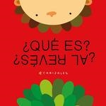 QUÉ ES, AL REVÉS? | 9788494992698 | CANIZALES | Llibreria La Gralla | Librería online de Granollers