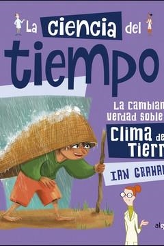 CIENCIA DEL TIEMPO, LA | 9788491423621 | GRAHAM, IAN | Llibreria La Gralla | Llibreria online de Granollers