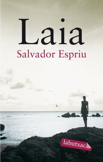 LAIA | 9788492549474 | ESPRIU, SALVADOR | Llibreria La Gralla | Librería online de Granollers