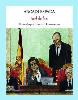 SED DE LEX | 9788412097948 | ESPADA, ARCADI | Llibreria La Gralla | Librería online de Granollers