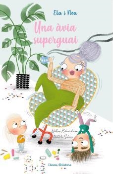 ÀVIA SUPERGUAI, UNA  | 9788472909519 | EDVARDSSON, MATTIAS; SALMÉN, MATILDA | Llibreria La Gralla | Librería online de Granollers