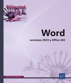 WORD VERSIONES 2019 Y OFFICE 365 | 9782409022593 | AA.VV | Llibreria La Gralla | Librería online de Granollers