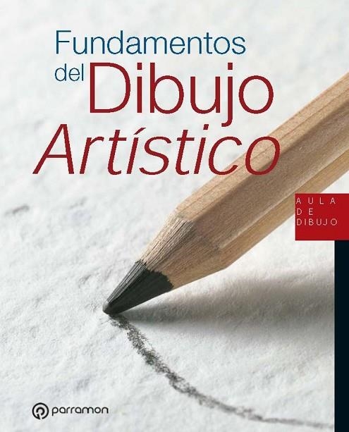FUNDAMENTOS DEL DIBUJO ARTÍSTICO | 9788434242647 | MARTIN ROIG, GABRIEL | Llibreria La Gralla | Llibreria online de Granollers