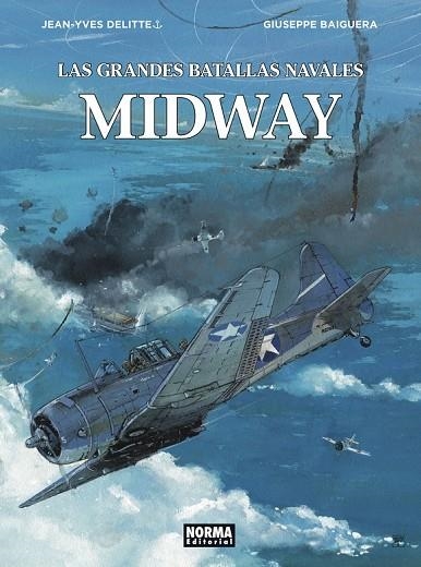 GRANDES BATALLAS NAVALES DE MIDWAY, LAS  | 9788467940138 | DELITTE, JEAN-YVES | Llibreria La Gralla | Librería online de Granollers