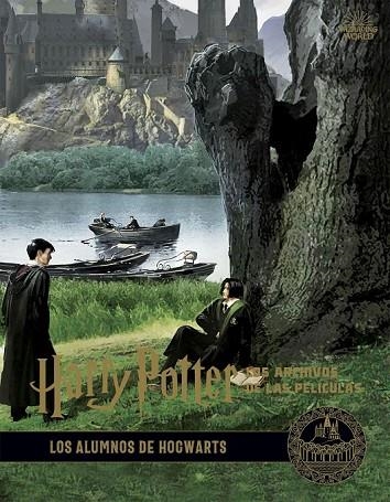 HARRY POTTER LOS ARCHIVOS DE LAS PELÍCULAS 04 LOS ALUMNOS DE HOGWARTS | 9788467937688 | REVENSON, JODY | Llibreria La Gralla | Librería online de Granollers