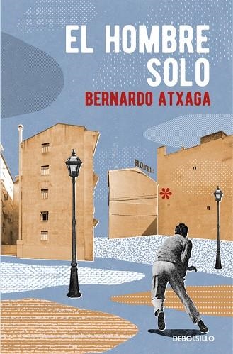 HOMBRE SOLO, EL (BOLSILLO) | 9788466332354 | ATXAGA, BERNARDO | Llibreria La Gralla | Llibreria online de Granollers