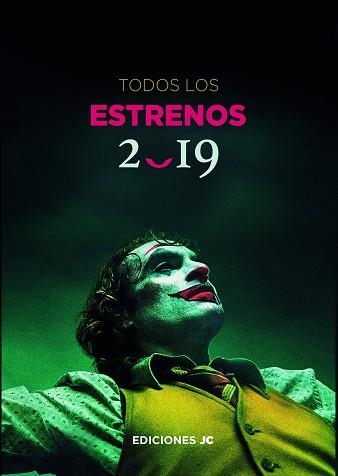 TODOS LOS ESTRENOS DE 2019 | 9788415448440 | VV.AA. | Llibreria La Gralla | Librería online de Granollers