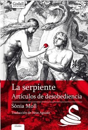 SERPIENTE, LA | 9788412068443 | MOLL GAMBOA, SÒNIA | Llibreria La Gralla | Llibreria online de Granollers