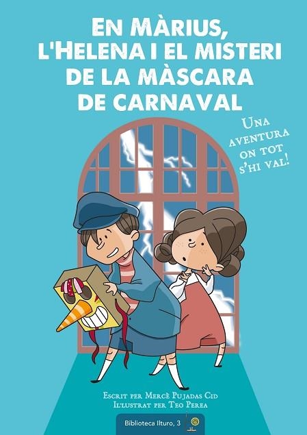 EN MÀRIUS, L'HELENA I EL MISTERI DE LA MÀSCARA DE CARNAVAL | 9788490348826 | PUJADAS CID, MERCÈ | Llibreria La Gralla | Llibreria online de Granollers