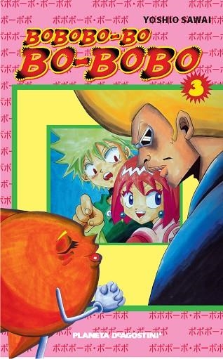 BOBOBO-BO-BO-BOBO Nº 03/21 | 9788467445466 | SAWAI, YOSHIO | Llibreria La Gralla | Librería online de Granollers